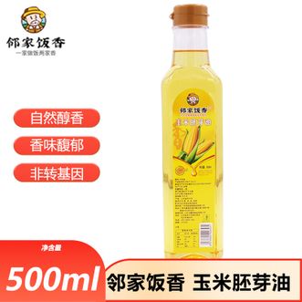 邻家饭香  压榨一级玉米胚芽油500ml非转基因压榨一级健康烹饪食用油